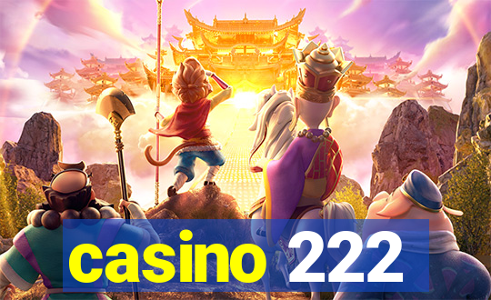 casino 222